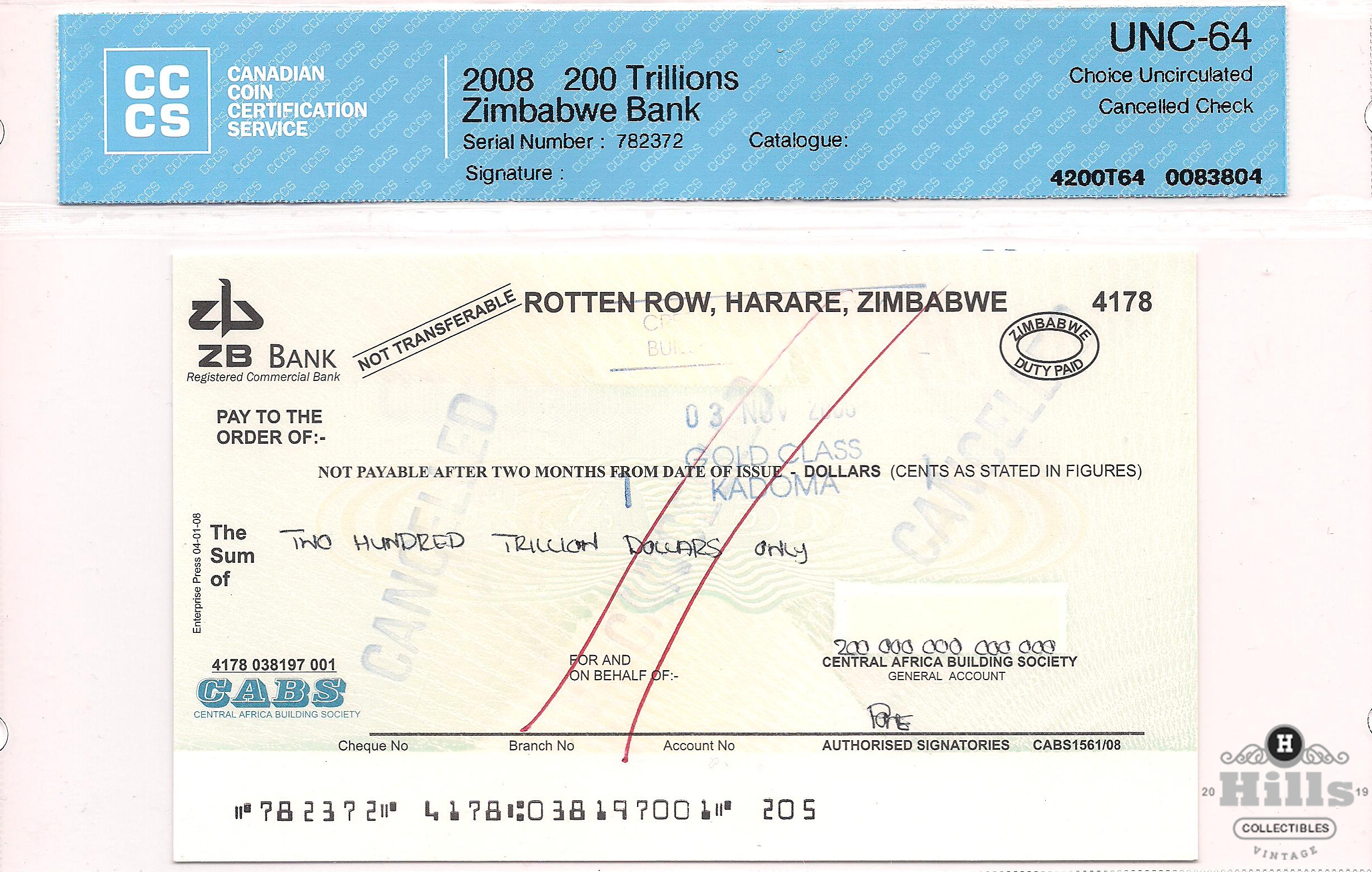200 Trillion Dollars Zimbabwe Hyperinflation Cheque - Certified 
